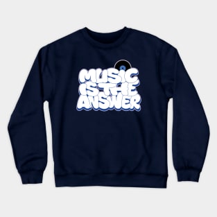 MUSIC IS THE ANSWER Graffiti lettering Crewneck Sweatshirt